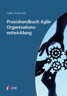 Buchcover Praxishandbuch Agile Organisationsentwicklung