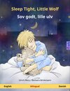 Buchcover Sleep Tight, Little Wolf - Sov godt, lille ulv. Bilingual children's book (English - Danish)