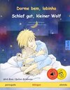 Buchcover Dorme bem, lobinho – Schlaf gut, kleiner Wolf. Livro infantil bilingue (português – alemão): Livro infantil bilingue, co