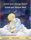 Buchcover Schlof gutt, klenge Wollef - Schlaf gut, kleiner Wolf (Lëtzebuergesch - Däitsch) / Sefa Picture Books in two languages
