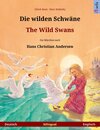 Buchcover Die wilden Schwäne – The Wild Swans. Zweisprachiges Bilderbuch nach einem Märchen von Hans Christian Andersen (Deutsch –