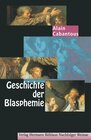Buchcover Geschichte der Blasphemie