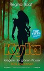 Buchcover Kyla - Kriegerin der grünen Wasser