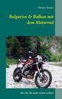 Buchcover Bulgarien & Balkan mit dem Motorrad