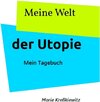 Buchcover Meine Welt der Utopie