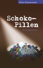 Buchcover Schoko-Pillen