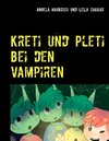 Buchcover Kreti und Pleti bei den Vampiren