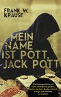 Buchcover Mein Name ist Pott, Jack Pott