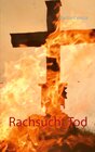 Buchcover Rachsucht Tod