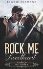 Buchcover Rock me. Sweetheart