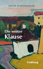 Buchcover Die weisse Klause