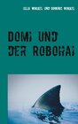 Buchcover Domi und der Robohai