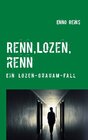 Buchcover Renn, Lozen, renn