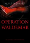 Buchcover Operation Waldemar