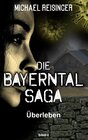 Buchcover Die Bayerntal Saga
