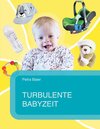 Buchcover Turbulente Babyzeit