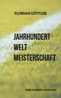 Buchcover Jahrhundertweltmeisterschaft