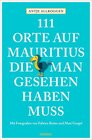 Buchcover 111 Orte auf Mauritius, die man gesehen haben muss