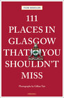 Buchcover 111 Places in Glasgow That You Shouldn't Miss