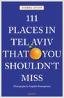 Buchcover 111 Places in Tel Aviv That You Shouldn't Miss