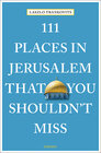 Buchcover 111 Places in Jerusalem That You Shouldn't Miss