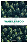 Buchcover Waidlertod