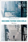 Buchcover Die drei Toten von Köln