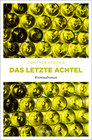 Buchcover Das letzte Achtel