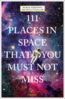 Buchcover 111 Places in Space That You Must Not Miss