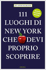 Buchcover 111 Luoghi di New York che devi proprio scoprire