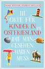 Buchcover 111 Orte für Kinder in Ostfriesland, die man gesehen haben muss