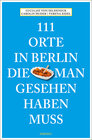 Buchcover 111 Orte in Berlin, die man gesehen haben muss