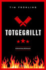 Buchcover Totgegrillt