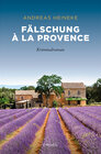 Buchcover Fälschung à la Provence