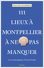 Buchcover 111 Lieux à Montpellier à ne pas manquer