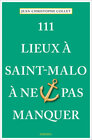 Buchcover 111 Lieux à Saint-Malo à ne pas manquer