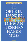 Buchcover 111 Orte in Danzig, die man gesehen haben muss