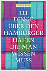 Buchcover 111 Dinge über den Hamburger Hafen, die man wissen muss