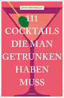 Buchcover 111 Cocktails, die man getrunken haben muss