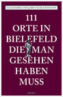 Buchcover 111 Orte in Bielefeld, die man gesehen haben muss