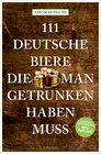 Buchcover 111 Deutsche Biere, die man getrunken haben muss