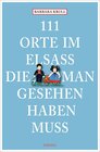 Buchcover 111 Orte im Elsass, die man gesehen haben muss