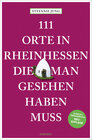 Buchcover 111 Orte in Rheinhessen, die man gesehen haben muss