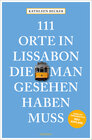 Buchcover 111 Orte in Lissabon, die man gesehen haben muss