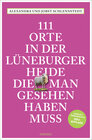 Buchcover 111 Orte in der Lüneburger Heide, die man gesehen haben muss