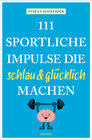 Buchcover 111 sportliche Impulse, die schlau und glücklich machen