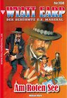 Buchcover Wyatt Earp 108 - Western / Wyatt Earp Bd.108