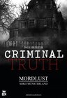 Buchcover Criminal Truth - Mordlust