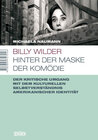 Buchcover Billy Wilder - Hinter der Maske der Komödie