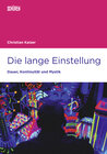 Buchcover Die lange Einstellung